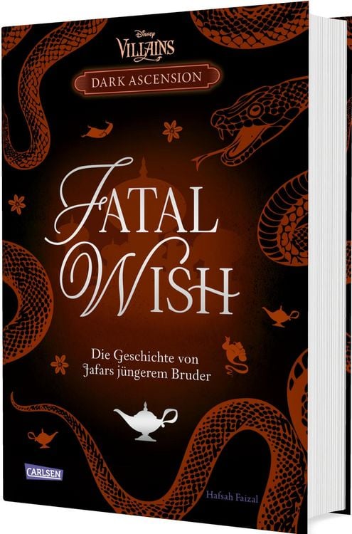 Produktbild: Disney Villains &ndash; Dark Ascension 3: FATAL WISH &ndash; Die Geschichte von Jafars j&uuml;ngerem Bruder