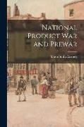 Produktbild: National Product War and Prewar