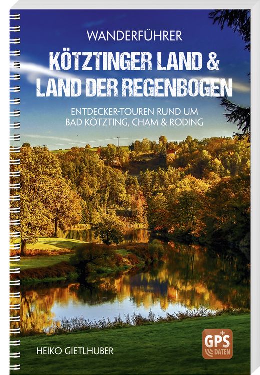 Produktbild: Wanderf&uuml;hrer K&ouml;tztinger Land & Land der Regenbogen