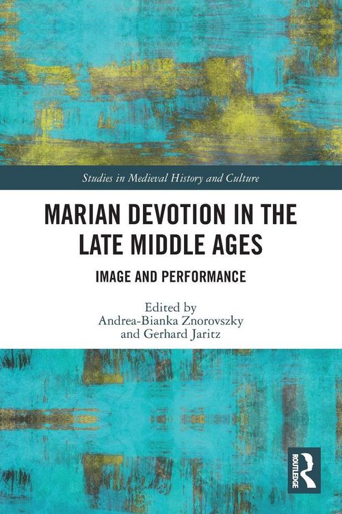 Produktbild: Marian Devotion in the Late Middle Ages