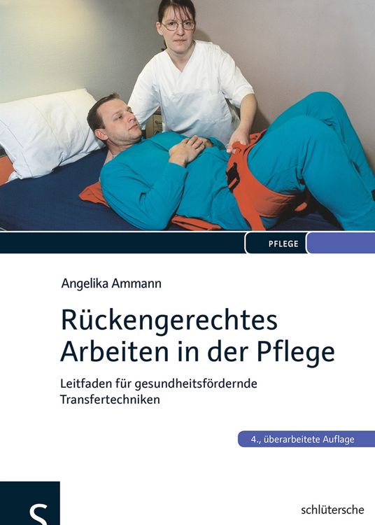 Produktbild: R&uuml;ckengerechtes Arbeiten in der Pflege