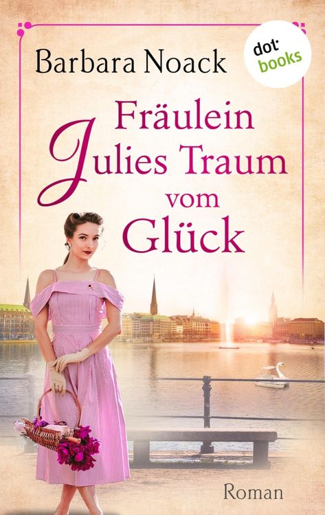 Produktbild: Fr&auml;ulein Julies Traum vom Gl&uuml;ck
