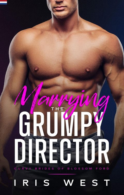 Produktbild: Marrying The Grumpy Director (Nederlands)