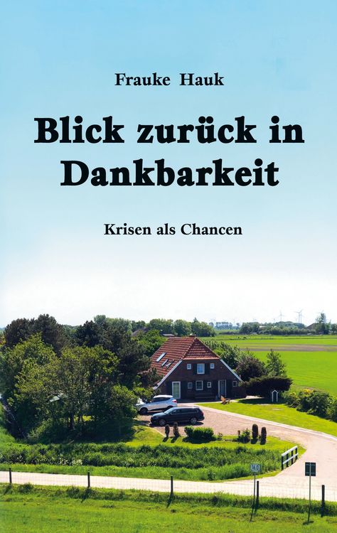 Produktbild: Blick zur&uuml;ck in Dankbarkeit