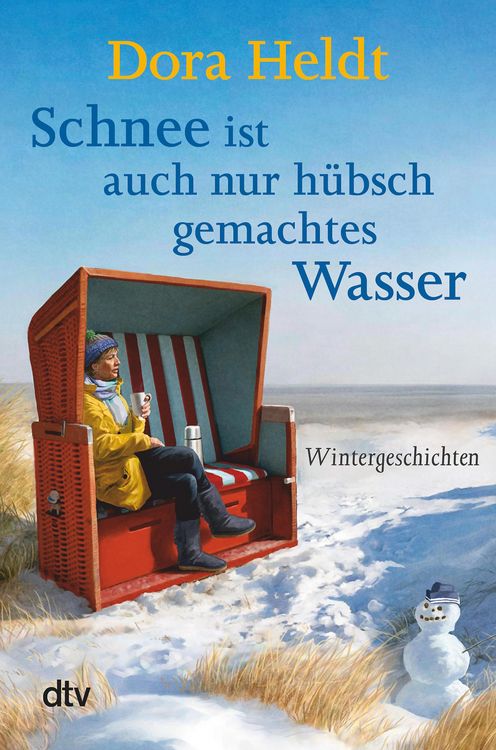 Produktbild: Schnee ist auch nur hübschgemachtes Wasser