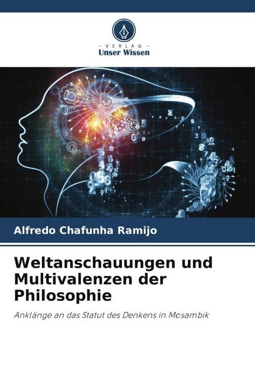 Produktbild: Weltanschauungen und Multivalenzen der Philosophie