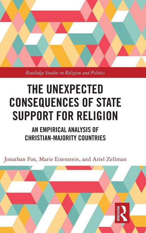Produktbild: The Unexpected Consequences of State Support for Religion