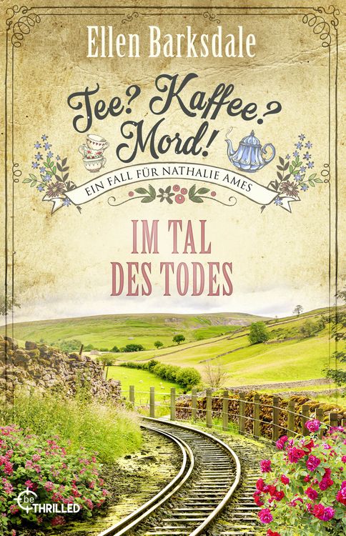 Produktbild: Tee? Kaffee? Mord! Im Tal des Todes