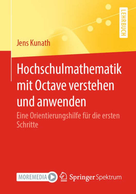Produktbild: Hochschulmathematik mit Octave verstehen und anwenden