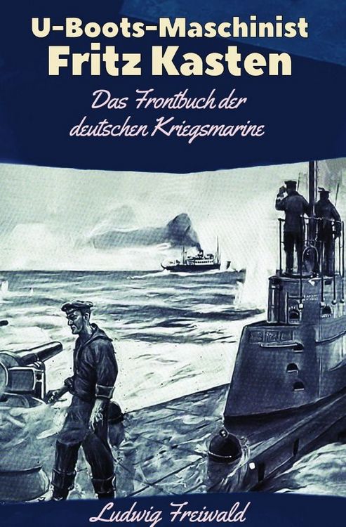 Produktbild: U-Boots-Maschinist Fritz Kasten