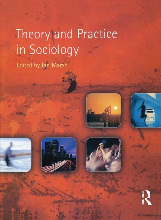 Produktbild: Theory and Practice in Sociology