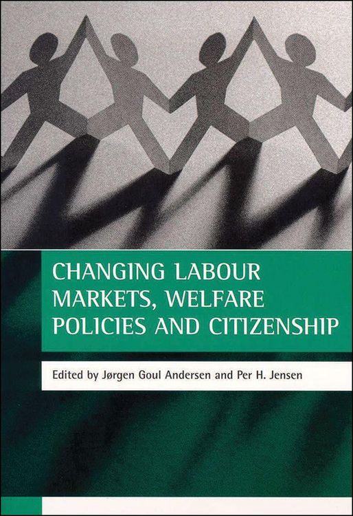 Produktbild: Changing Labour Markets, Welfare Policies and Citizenship