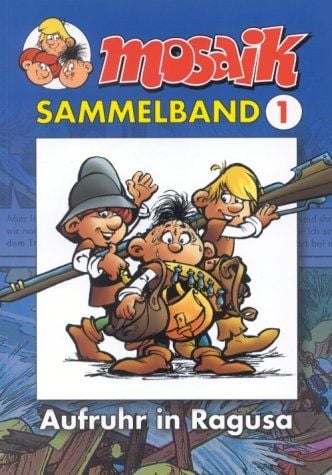 Produktbild: MOSAIK Sammelband 01. Aufruhr in Ragusa