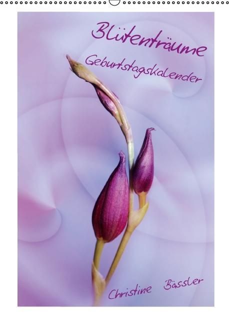 Produktbild: Bl&uuml;tentr&auml;ume Geburtstagskalender (Wandkalender immerw&auml;hrend DIN A2 hoch)