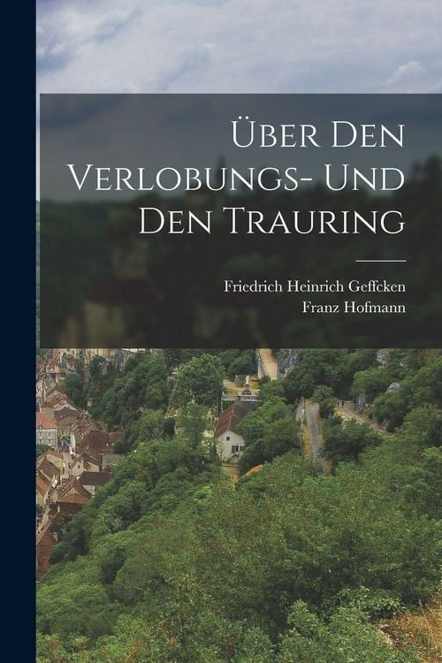 Produktbild: &Uuml;ber den Verlobungs- und den Trauring