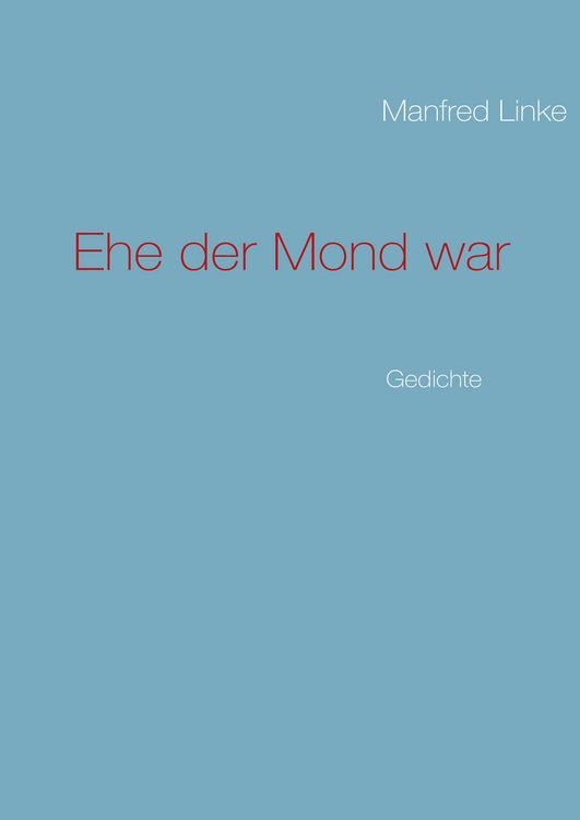 Produktbild: Ehe der Mond war