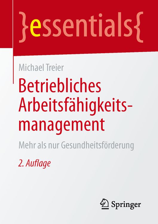 Bild vom Artikel Betriebliches Arbeitsfähigkeitsmanagement vom Autor Michael Treier