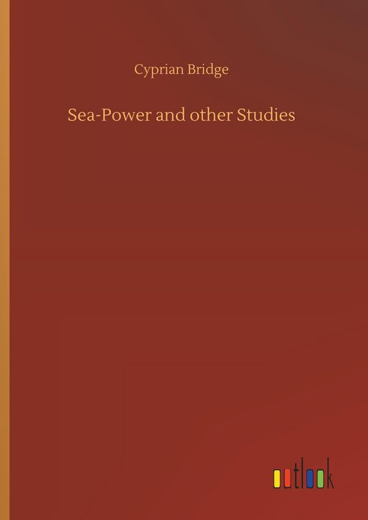 Produktbild: Sea-Power and other Studies