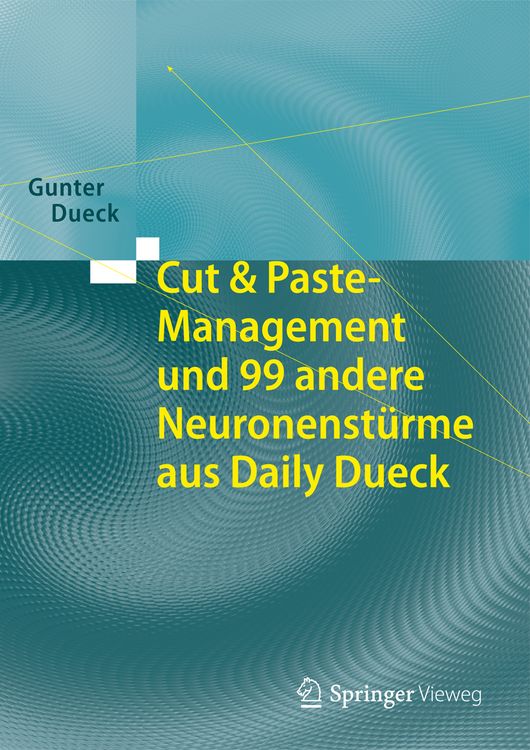 Produktbild: Cut & Paste-Management und 99 andere Neuronenst&uuml;rme aus Daily Dueck