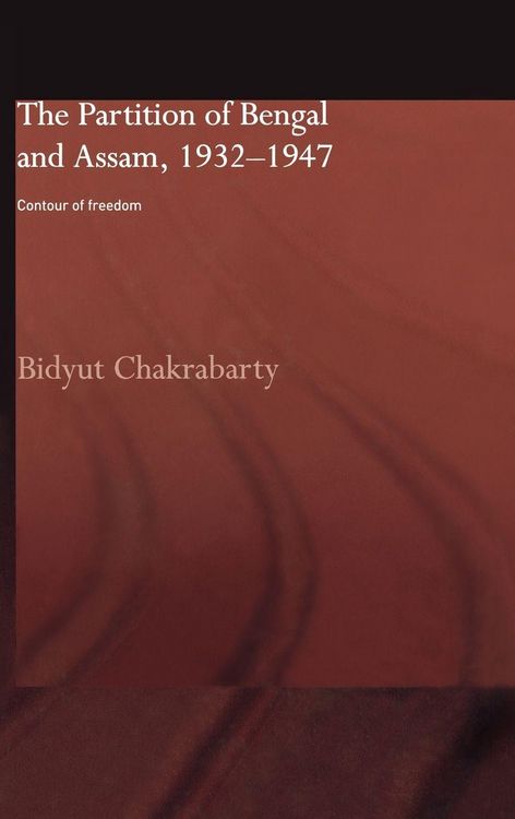 Produktbild: The Partition of Bengal and Assam, 1932-1947