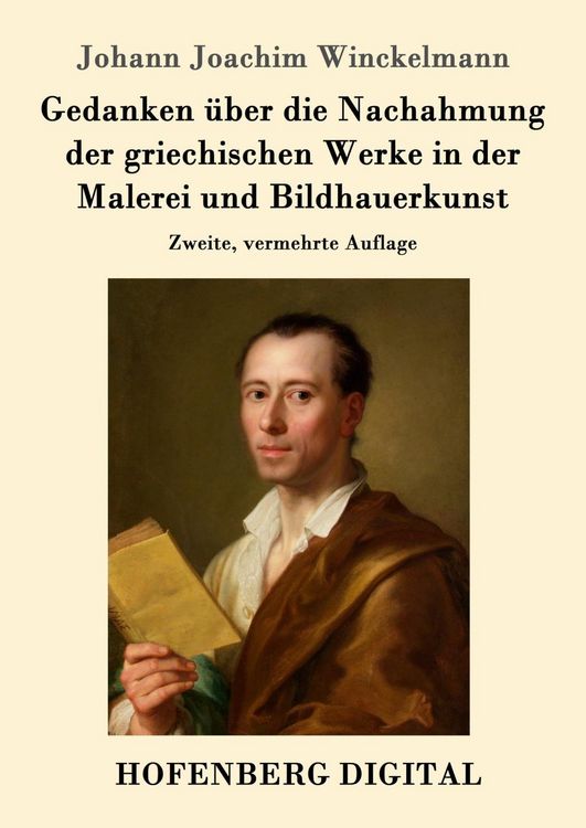 Produktbild: Gedanken &uuml;ber die Nachahmung der griechischen Werke in der Malerei und Bildhauerkunst