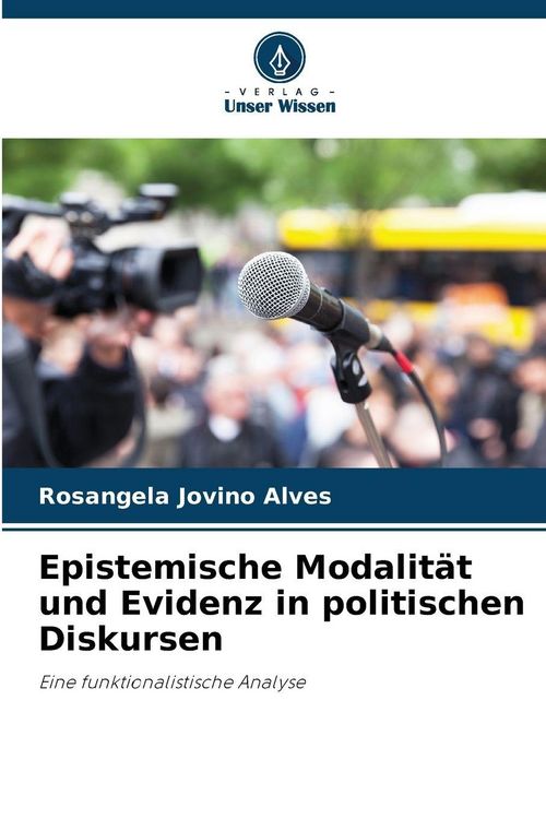 Produktbild: Epistemische Modalit&auml;t und Evidenz in politischen Diskursen