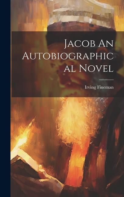 Produktbild: Jacob An Autobiographical Novel