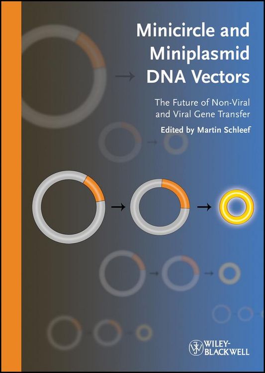 Produktbild: Minicircle and Miniplasmid DNA Vectors