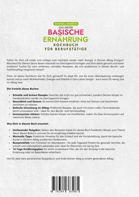 Produktbild: Schnell Basisch - Das gro&szlig;e Basische Ern&auml;hrung Kochbuch f&uuml;r Berufst&auml;tige