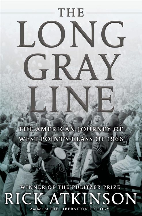 Produktbild: The Long Gray Line: The American Journey of West Point's Class of 1966