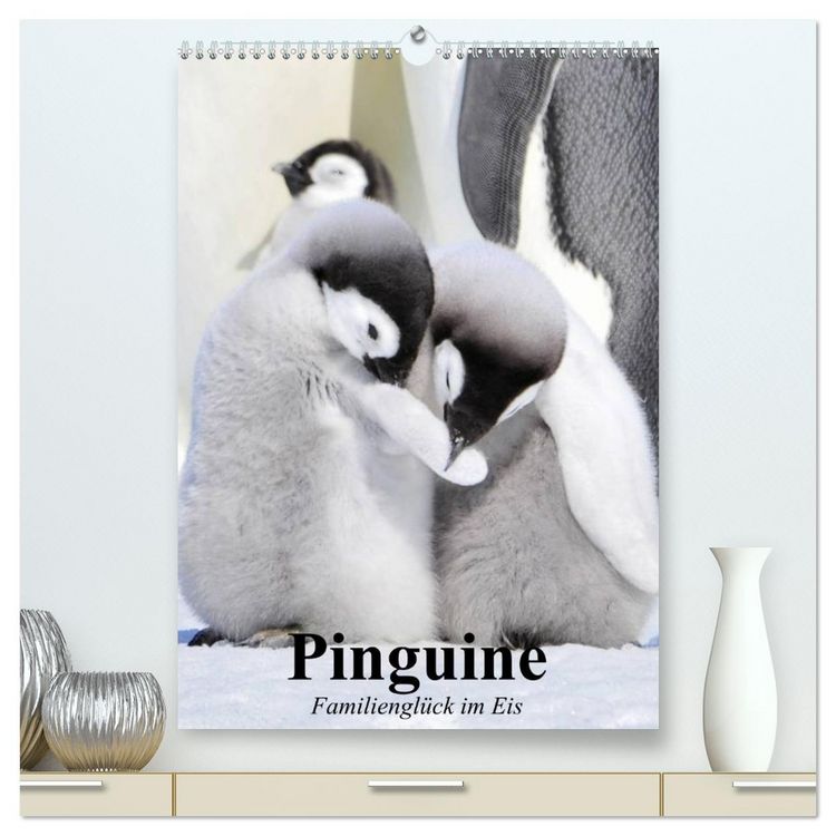 Produktbild: Pinguine. Familiengl&uuml;ck im Eis (hochwertiger Premium Wandkalender 2026 DIN A2 hoch), Kunstdruck in Hochglanz