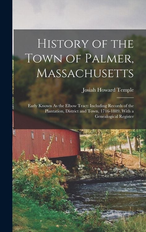 Produktbild: History of the Town of Palmer, Massachusetts