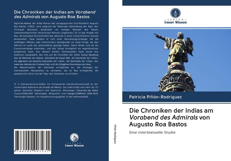 Produktbild: Die Chroniken der Indias am Vorabend des Admirals von Augusto Roa Bastos
