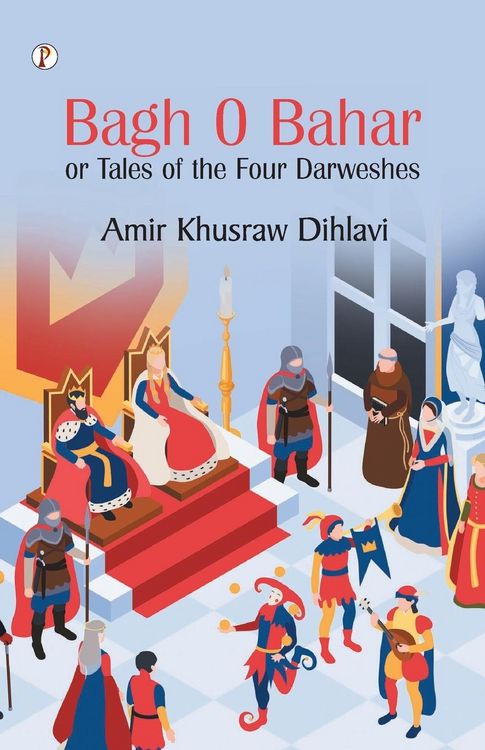 Produktbild: Bagh O Bahar, or Tales of the Four Darweshes
