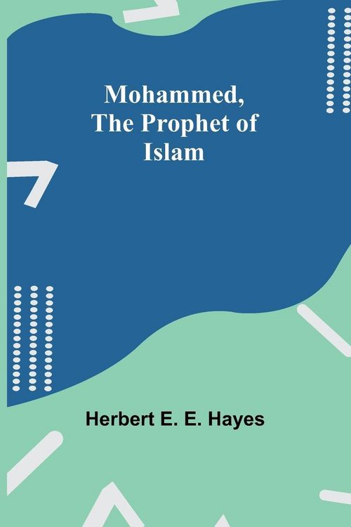 Produktbild: Mohammed, The Prophet of Islam