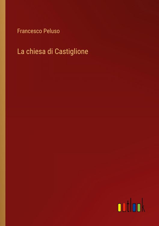 Produktbild: La chiesa di Castiglione