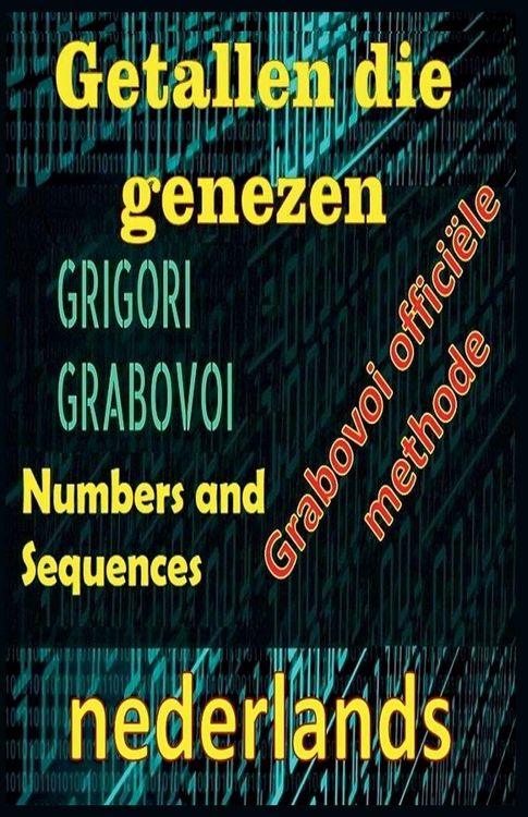 Produktbild: Getallen die Genezen Grigori Grabovoi Officile Methode
