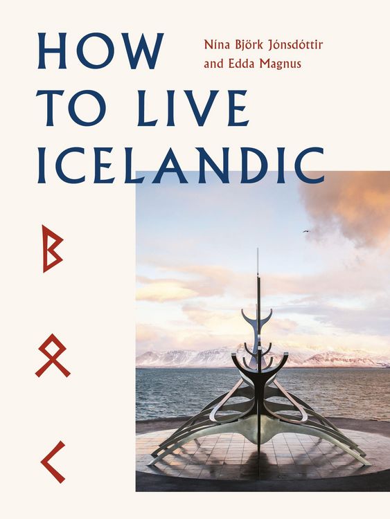 Produktbild: Magnus, E: How To Live Icelandic