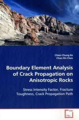Produktbild: Ke, C: Boundary Element Analysis of Crack Propagation on Ani