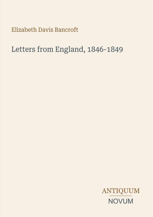 Produktbild: Letters from England, 1846-1849
