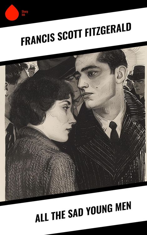 Produktbild: All the Sad Young Men