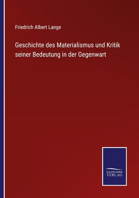 Produktbild: Geschichte des Materialismus und Kritik seiner Bedeutung in der Gegenwart