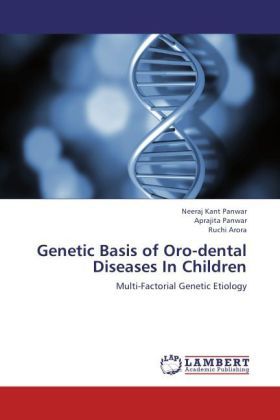 Produktbild: Neeraj Kant Panwar, .: Genetic Basis of Oro-dental Diseases