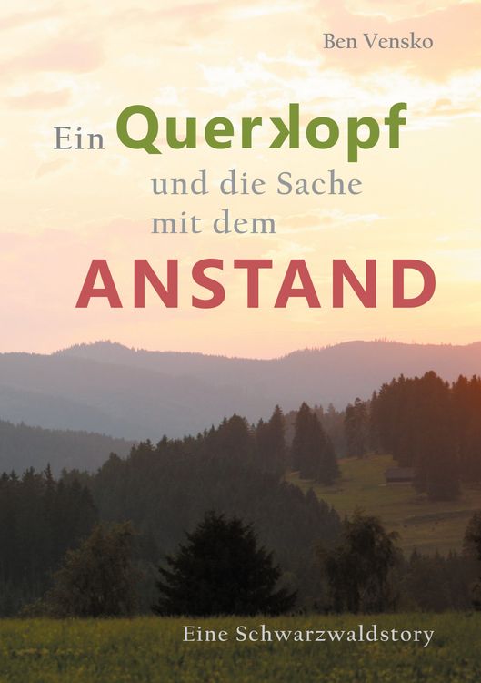 Produktbild: Ein Querkopf und die Sache mit dem Anstand