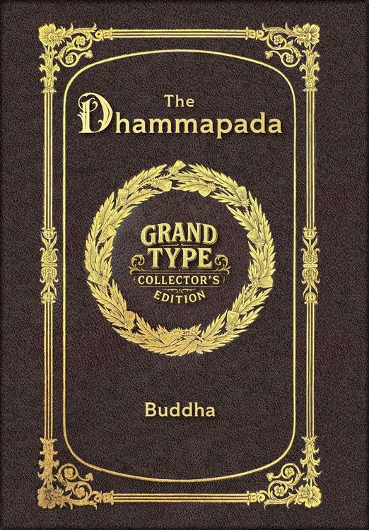 Produktbild: Large Print - The Dhammapada - Grand Type Collector's Edition - Matte Hardcover with Dust Jacket