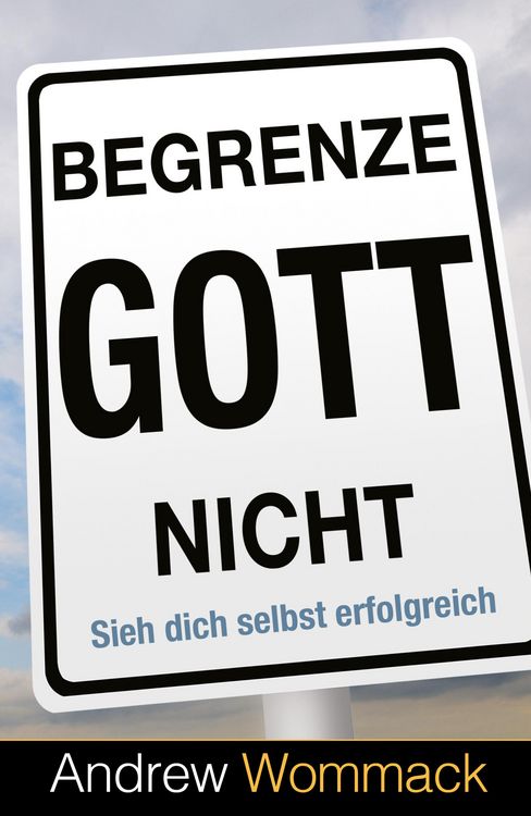 Produktbild: Begrenze Gott nicht