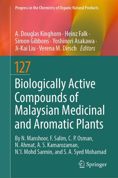 Produktbild: Biologically Active Compounds of Malaysian Medicinal and Aromatic Plants