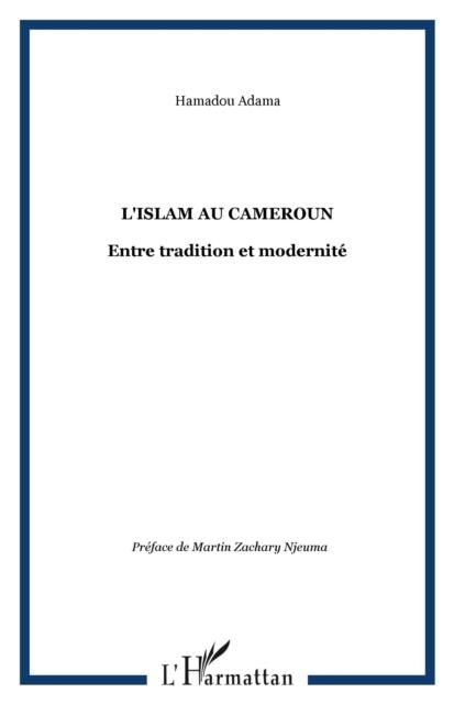 Produktbild: Islam au cameroun entre tradition et mod