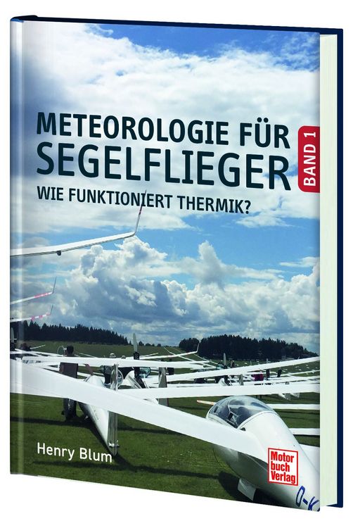Produktbild: Meteorologie f&uuml;r Segelflieger Band 1