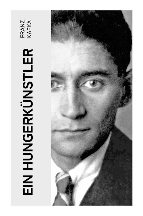 Produktbild: Ein Hungerk&uuml;nstler
